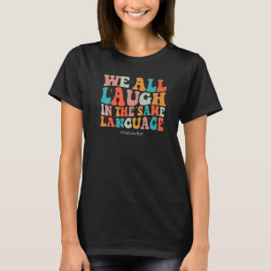 Camiseta Groovy, Todos Rimos Na Mesma Linguagem Ensino de A