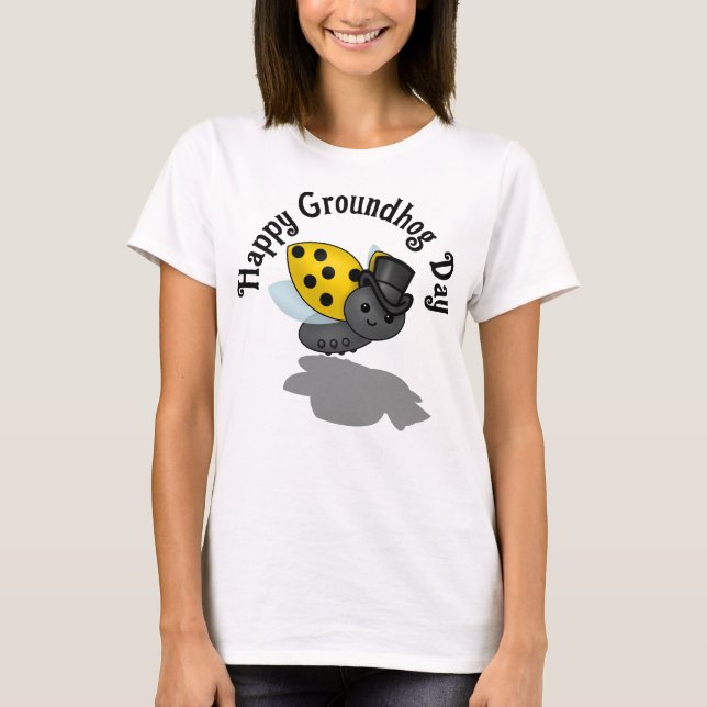 Camiseta Groundhog Day Ladybug (Frente)