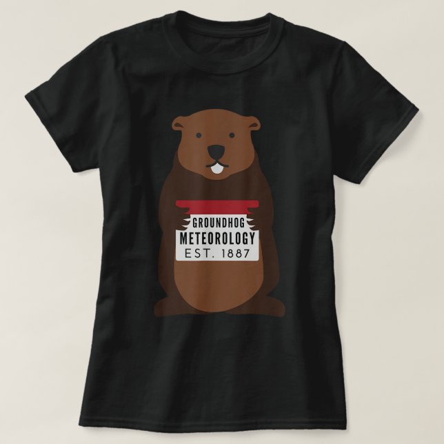 Camiseta Groundhog Day Punxsutawney Phil Meteorologista Met (Frente do Design)