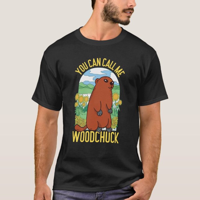 Camiseta Groundhog Você Pode Me Chamar De Woodchuck (Frente)