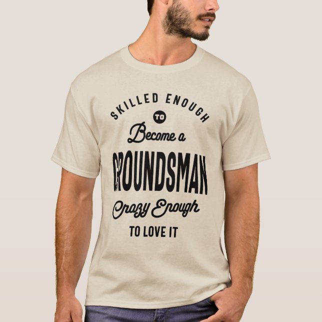 Camiseta Groundsman Gift Funny Job Profissão (Frente)