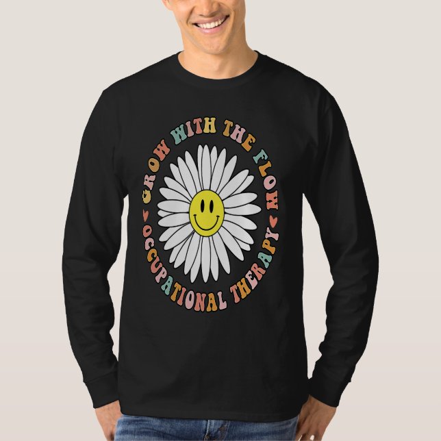 Camiseta Grow With The Flow Occupational Therapy OT Life Th (Frente)