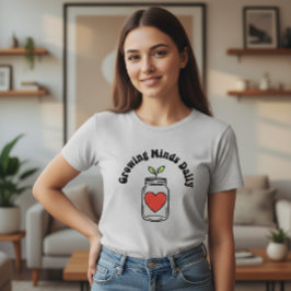 Camiseta Growing Minds Daily Teacher Shirt with Jar