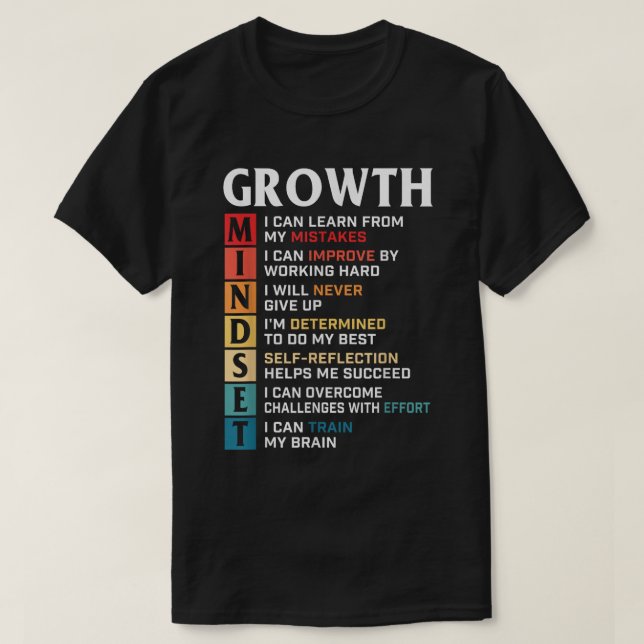 Camiseta Growth Mindset Quote Positive Motivation Shirt (Frente do Design)