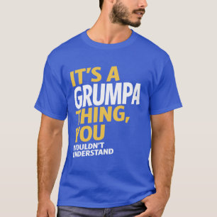 Camiseta Grumpa Thing