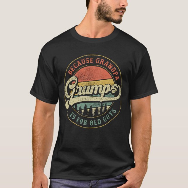Camiseta Grumps porque o vovô é para o vovô cara antigo (Frente)