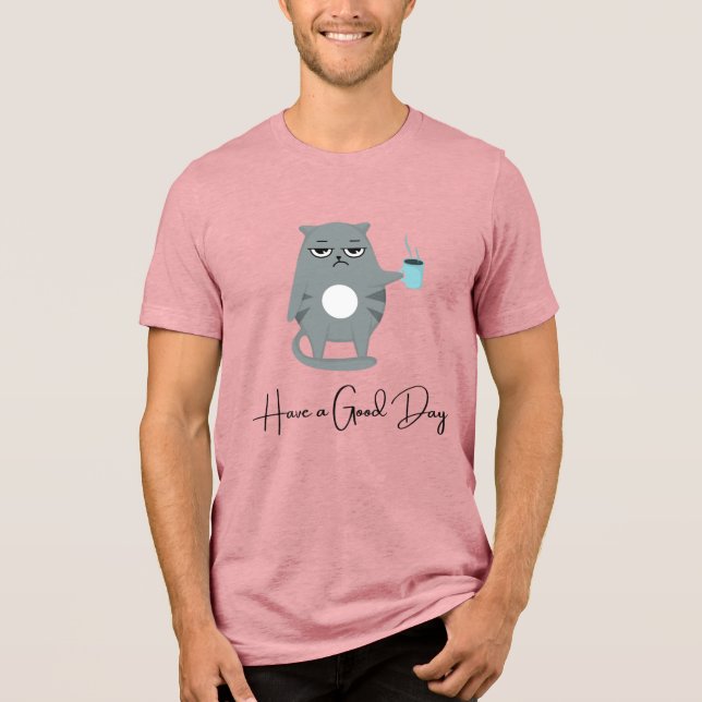Camiseta Grumpy Cat Have a Good Day Coffee Tee (Frente)