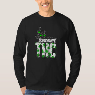 Camiseta Grupo Sanguíneo Thc Grass Weed Kiffen Bud Druffi T