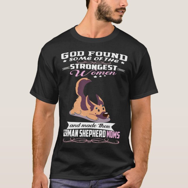 Camiseta GSD122 - Mãe German shepherd Deus Encontrou Alguns (Frente)