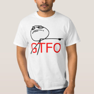 Camiseta GTFO saem da cara Meme cómico da raiva da cara