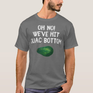 Camiseta Guac Bottom Weve Atingiu a Escassez de Avocado
