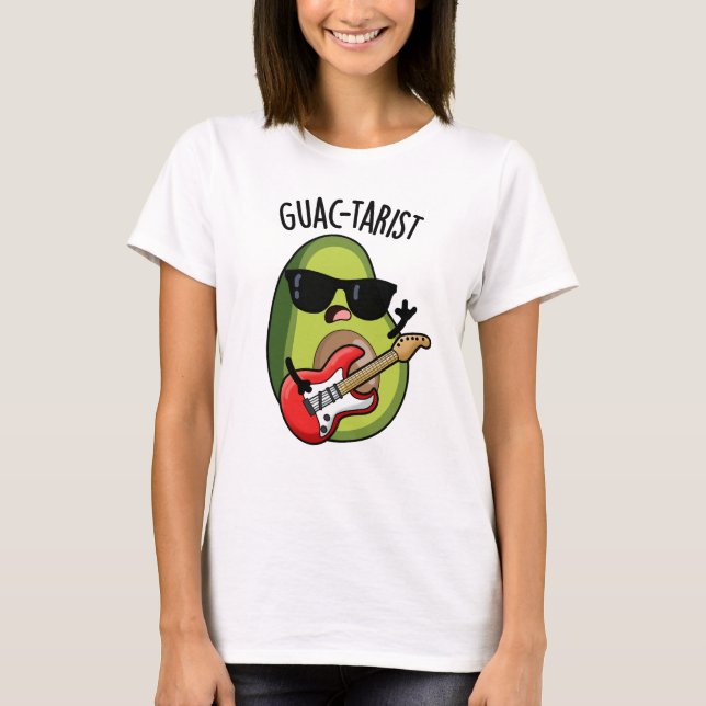 Camiseta Guac-tarist Funny Avocado Pun (Frente)