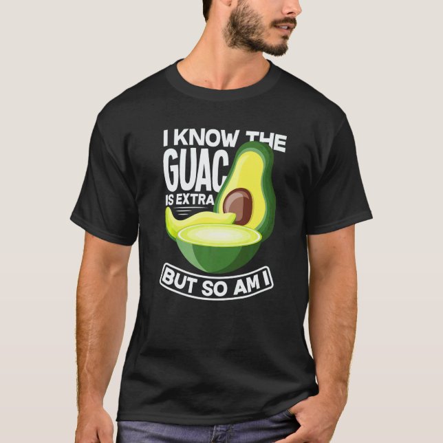 Camiseta Guacamole Abacate Guac É Extra Comida Vegana (Frente)