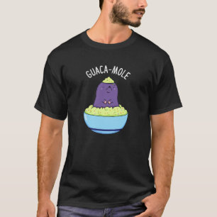 Camiseta Guacamole Funny Mole Em Guacamole Dip Pun Dark BG