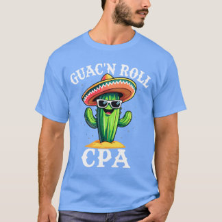 Camiseta Guac'n Roll CPA Funny Contabilista Humor para Cert