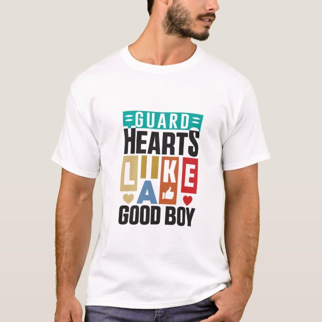 Camiseta Guard Hearts Like a Good Boy,  Dog Lover Shirts  (Frente)