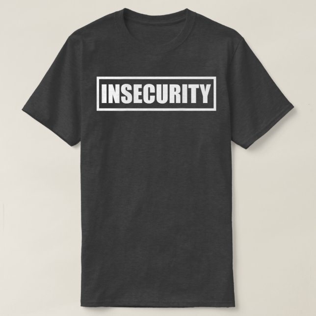 Camiseta Guarda de Insegurança de Segurança na parte trasei (Frente do Design)