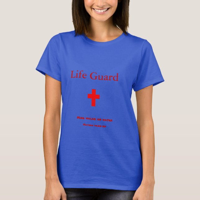 Camiseta Guarda de vida~a mina anda sobre a água (Frente)