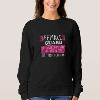 Camiseta Guarda Feminina Feminina Faça Certo Da Primeira Ve