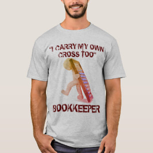 Camiseta "Guarda-livros: Eu levo minha própria cruz