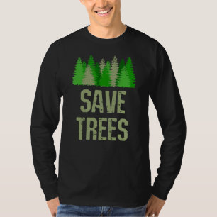 Camiseta Guardar Árvores Natureza Ambiental Conservacionist