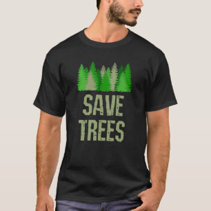 Camiseta Guardar Árvores Natureza Ambiental Conservacionist
