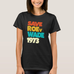Camiseta Guarde o Roe V Wade Pro Choice Defende Feminista