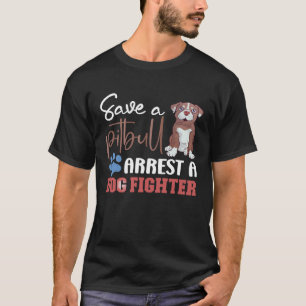 Camiseta Guarde Uma Prisão De Cachorro Um Pitbull