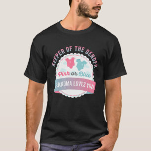 Camiseta Guardião Do Gênero Rosa Ou Azul Que A Vovó Te Ama