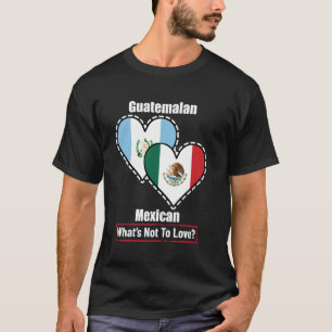 Camiseta Guatemala: Coração Mexicano Flags O Que Não É Amar
