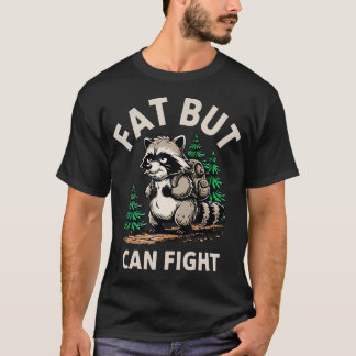 Camiseta Guaxinim Gordo Mas Pode Lutar Negrito Humor de Aca
