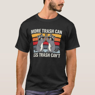 Camiseta Guaxinim Reciclando Mais Lixo Lata Menos Lixo Não 
