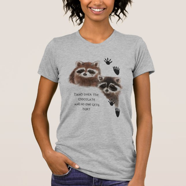 Camiseta Guaxinins bonitos entregam Chocolate, Humor (Frente)
