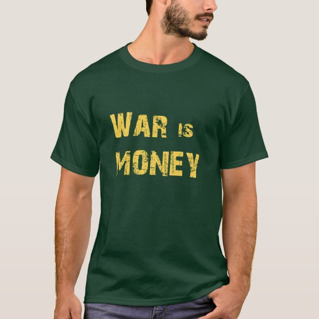 Camiseta Guerra é Dinheiro (Frente)