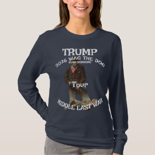 Camiseta Guerra Trump Irã BombasTour Wag Cão 2026