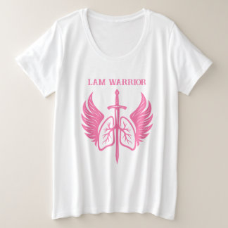 Camiseta Guerreira LAM Você consegue dizer linfangioleiomio