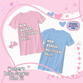 Camiseta Guerreira Mãe Multitarefa Presente Diário da Mãe 2