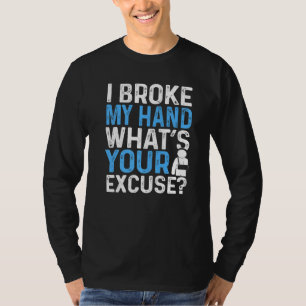Camiseta Guerreiro de Mão Quebrada de Humor de Recuperação