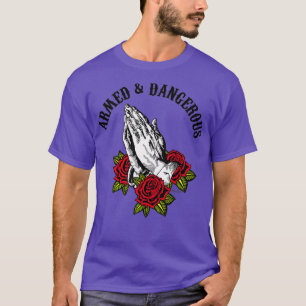 Camiseta Guerreiro de Oração Perigoso Armado