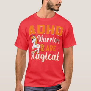 Camiseta Guerreiros bonitos de ADHD são um unicórnio mágico
