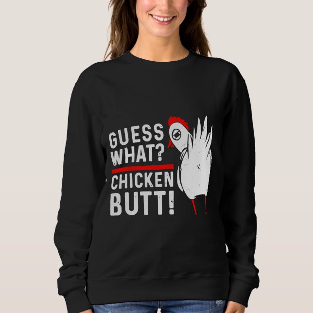 Camiseta Guess What Chicken Butt   4 (Frente)