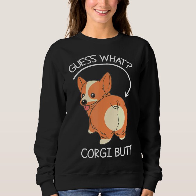 Camiseta Guess What Corgi Butt    (Frente)