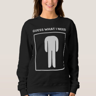 Camiseta Guess What I Need Head Headless Man Saying