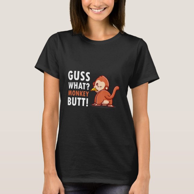 Camiseta Guess What Monkey Butt Brown With Banana (Frente)