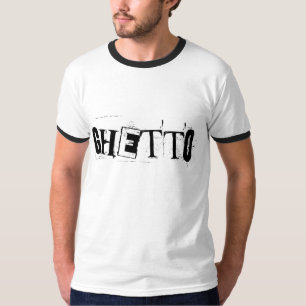 Camiseta gueto