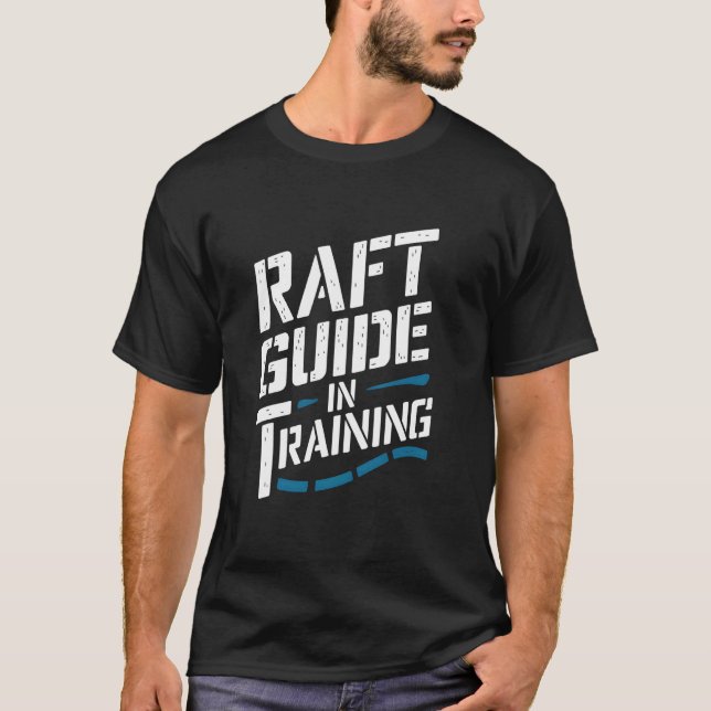 Camiseta Guia de Balsa em Treinamento Aprendiz de Rafting d (Frente)