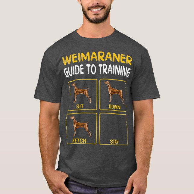 Camiseta Guia Do Weimaraner Para Treinar A Obediência Dos C (Frente)