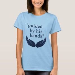 Camiseta Guiado por Suas Mãos