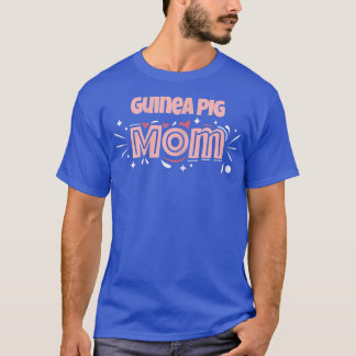 Camiseta Guiné Pig Mamãe Engraçado Guiné Pig