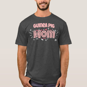 Camiseta Guiné Pig Mamãe Engraçado Guiné Pig